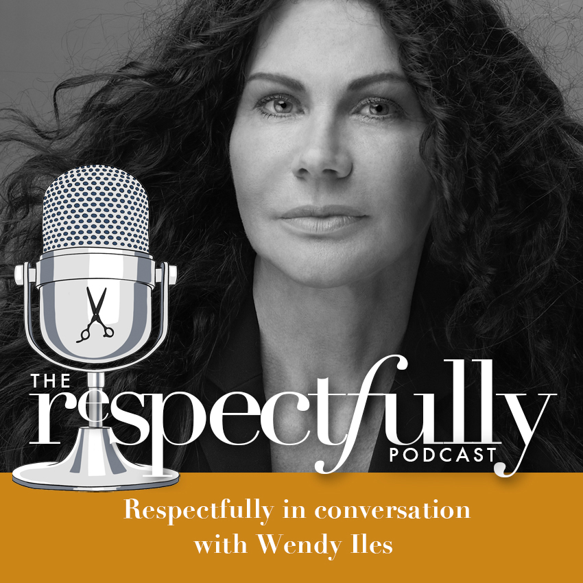 EP72 - A chat with celebrity hairstylist Wendy Iles